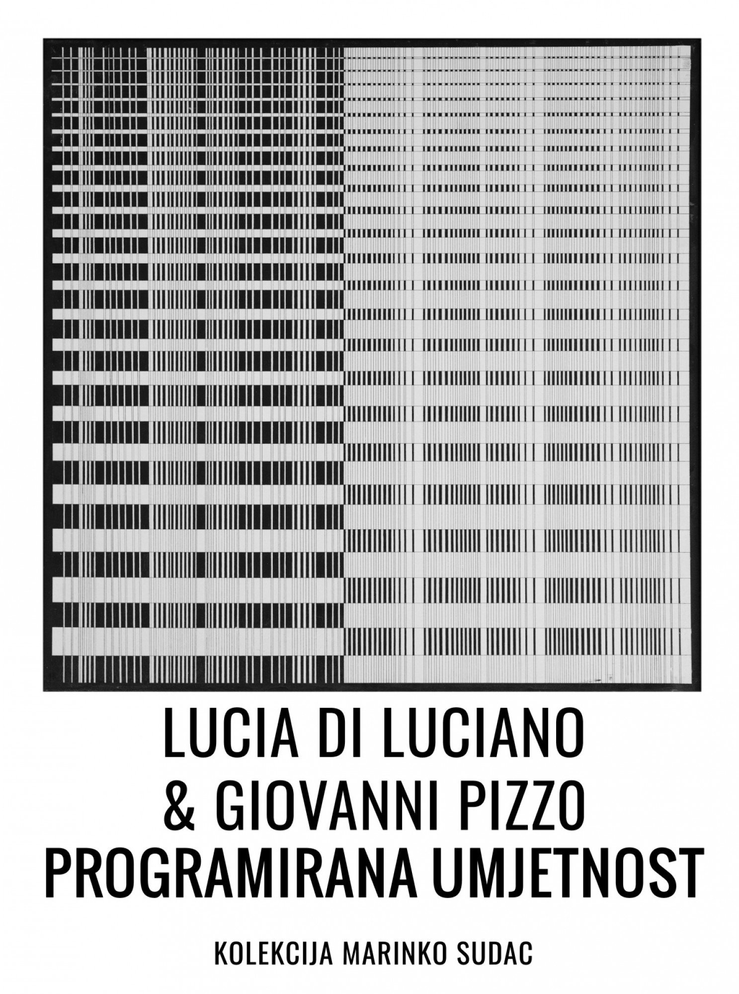 Lucia di Luciano, Giovanni Pizzo - Programirana umjetnost, Zagreb, 2022